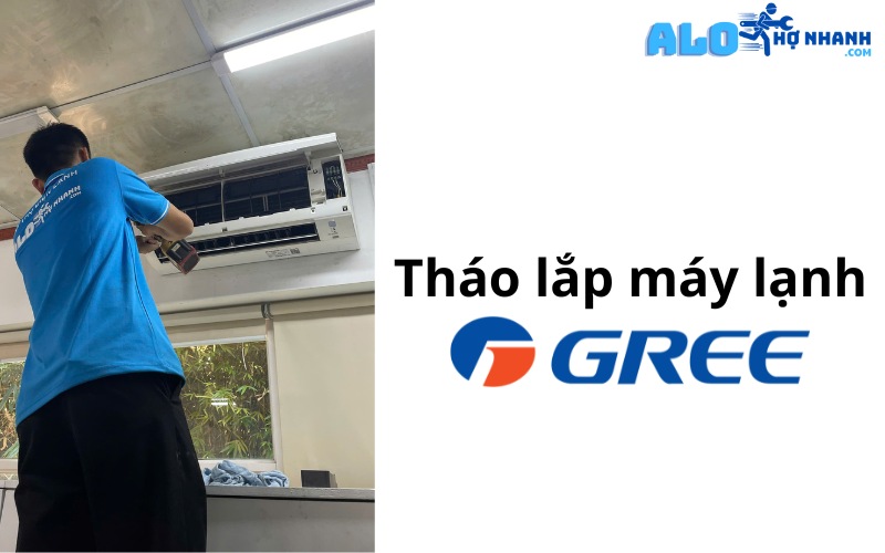 tháo lắp máy lạnh Gree